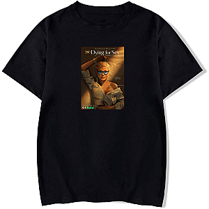 Dying for Sex Merch Collection Dying For Sex T-Shirts