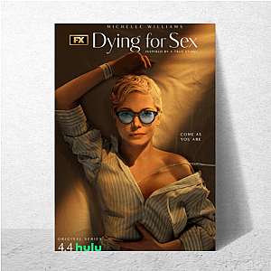 Dying for Sex Merch Collection Dying For Sex Posters