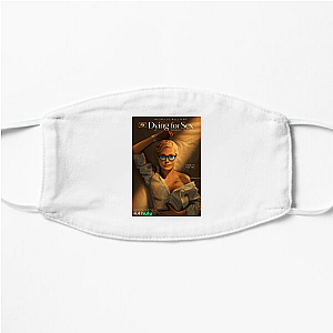 Dying for Sex Merch Collection Dying For Sex Face Masks