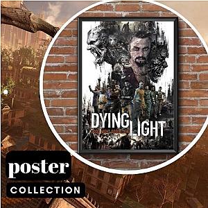 Dying Light Posters