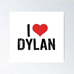 I Love Dylan Poster