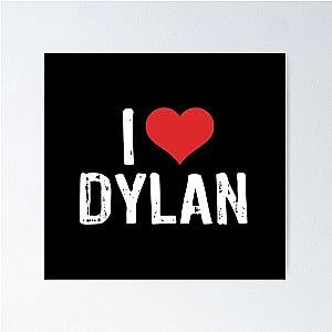 I Love Dylan Poster