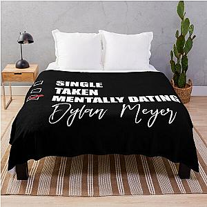 Mentally Dating Dylan Meyer Throw Blanket