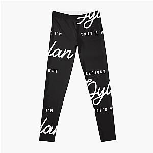 Because I'm Dylan That's Why Personalized Name Leggings