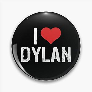 I Love Dylan Pin