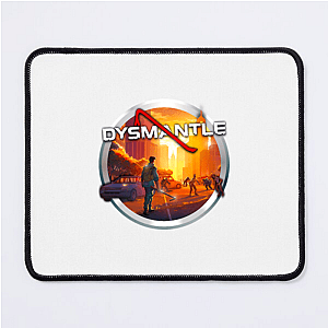 DYSMANTLE The World Is Your Resource DYSMANTLE Mouse Pads