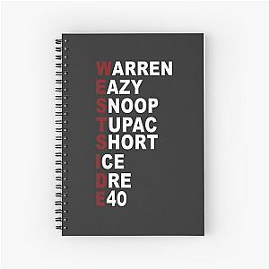 Westside Warren Eazy Snoop Túpác Short Ice Dre E40 Long Tee s Trending  Spiral Notebook