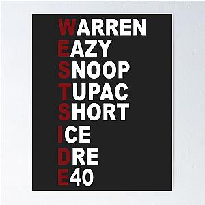 Westside Warren Eazy Snoop Túpác Short Ice Dre E40 Long Tee s Trending  Poster