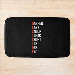 Westside - Warren Eazy Snoop Tupac Short Ice Dre E40 - Bath Mat