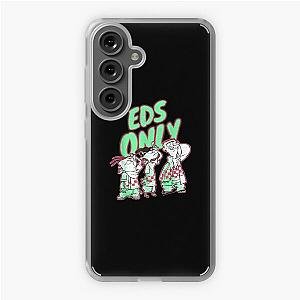 Ed. Edd.n.EddyzzEds Only Samsung Galaxy Soft Case