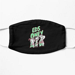 Ed. Edd.n.EddyzzEds Only Flat Mask