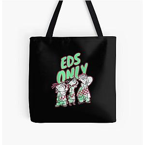 Ed. Edd.n.EddyzzEds Only All Over Print Tote Bag