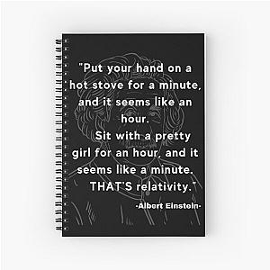 Albert Einstein quote Spiral Notebook