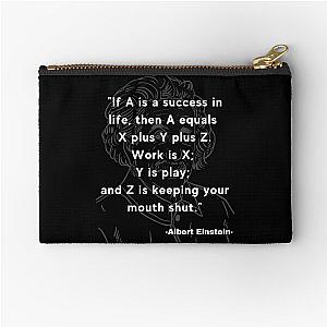 Albert Einstein quote Zipper Pouch