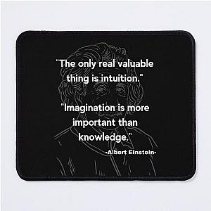 Albert Einstein quote Mouse Pad