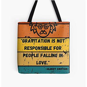 Albert Einstein quote All Over Print Tote Bag