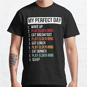 Elden Ring T-Shirts - perfect day playing elden ring Classic T-Shirt