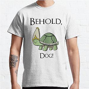 Elden Ring T-Shirts - elden ring elden ring BEHOLD , DOG! Classic T-Shirt