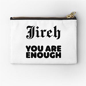 Elevation Worship Merch Jireh You Are Enough Zipper Pouch