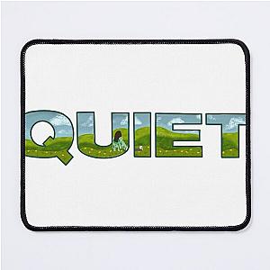 QUIET by ELEVATION RHYTHM Mouse Pad