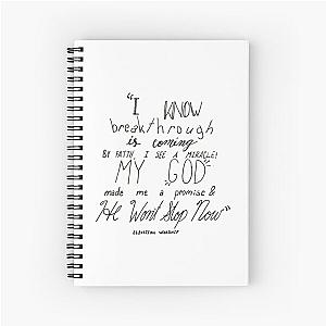 "won't stop now" by Elevation Worship Spiral Notebook