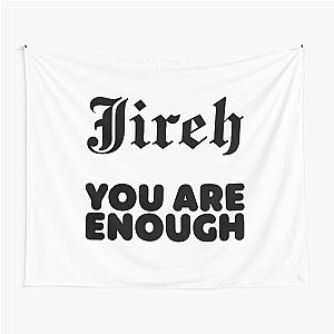 Elevation Worship Merch Jireh You Are Enough Tapestry