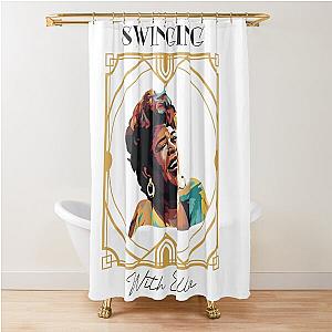 Swinging with Ella Fitzgerald Jazz Lovers Gift Shower Curtain