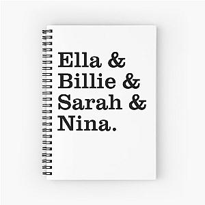 Jazz Icons in Monochrome - Ella, Billie, Sarah, Nina Spiral Notebook