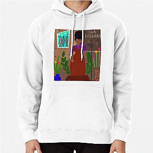 Women in Jazz series: Featuring Ella Fitzgerald Pullover Hoodie