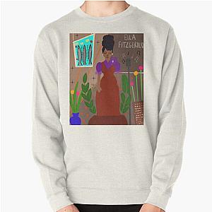 Women in Jazz series: Featuring Ella Fitzgerald Pullover Sweatshirt