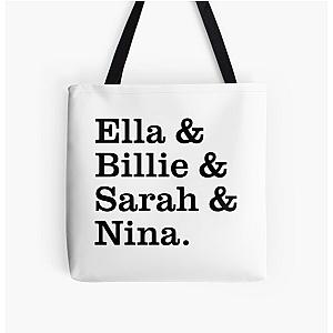 Jazz Icons in Monochrome - Ella, Billie, Sarah, Nina All Over Print Tote Bag