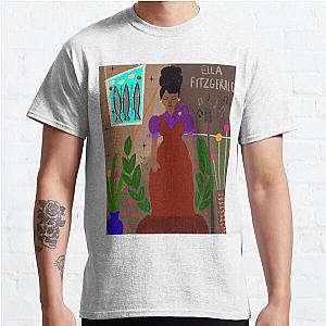 Women in Jazz series: Featuring Ella Fitzgerald Classic T-Shirt