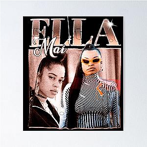 Ella Mai Howell Poster