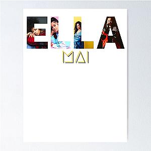 Ella Mai T-Shirt Poster