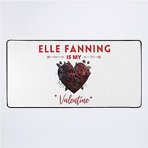 Elle Fanning Is My Valentine Desk Mat