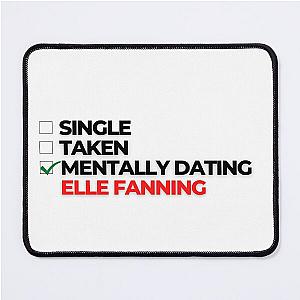 Mentally Dating Elle Fanning Mouse Pad