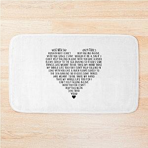 Elvis Presley Can-t Help Falling In Love   Bath Mat