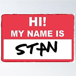 Eminem - Hi My Name Is Stan Poster