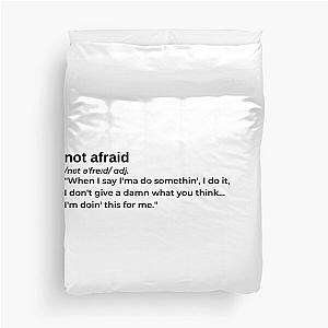 Not Afraid by Eminem Duvet Cover