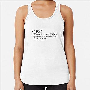 Not Afraid by Eminem Racerback Tank Top