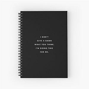 Eminem - I do not give a damn what you think, I am doing this for me. Spiral Notebook