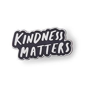 Quote Enamel Pin - Kindness Matters Enamel Pin OE2109