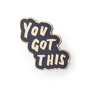 Quote Enamel Pin - You Got This Enamel Pin OE2109