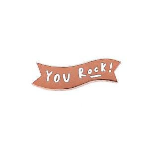 Quote Enamel Pin - You Rock Banner Enamel Pin OE2109