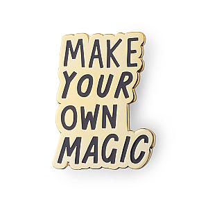 Quote Enamel Pin - Make Your Own Magic Enamel Pin OE2109