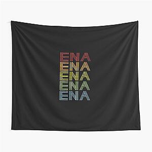 Ena Name T Shirt - Ena Vintage Retro Ena Name Gift Item Tee Tapestry