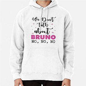 Encanto We Don't Talk About Bruno  Pullover Hoodie RB3005