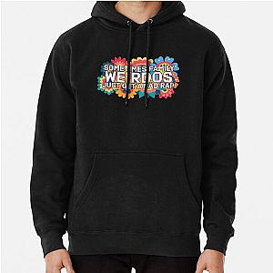 Sometimes Family Weirdos Just Get A Bad Rap Encanto Pullover Hoodie RB3005