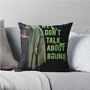 Encanto We Don’t Talk About Bruno Dark Throw Pillow RB3005