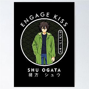 ENGAGE KISS - SHU OGATA Poster